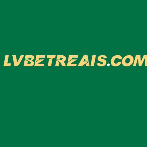 Logo da LVBETREAIS